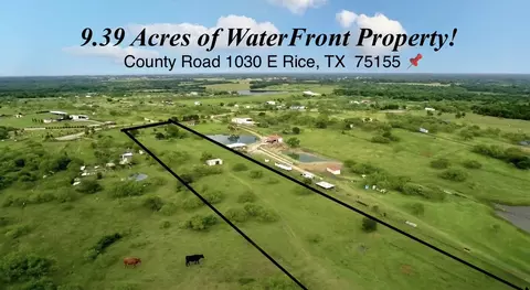 County Road 1030 E, Rice, TX 75155