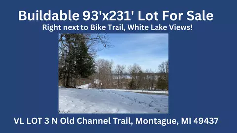 Vl Lot 3 N Old Channel Trail, Montague, MI 49437