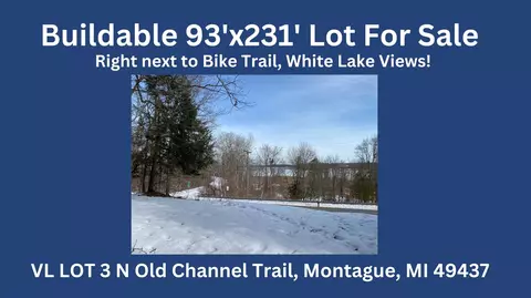 Vl Lot 3 N Old Channel Trail, Montague, MI 49437