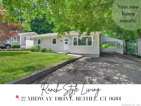 22 Midway Dr, Bethel, CT 06801