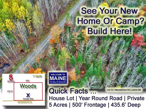 lot12 1 Moosebrook Rd, Ludlow, ME 04730
