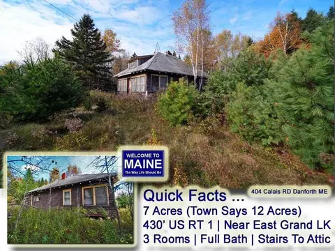 404 Calais Rd, Danforth, ME 04424