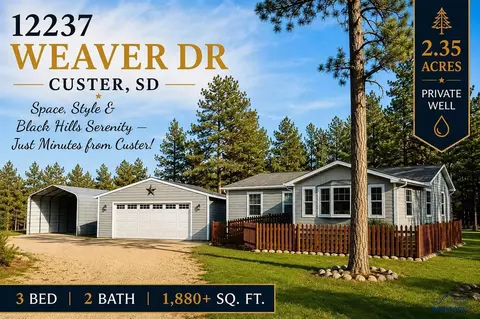 12237 Weaver Dr, Custer, SD 57730